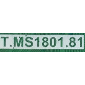 MAIN PARA SMART TV ONN ROKU TV 4K RESOLUCION (3840 x 2160) / NUMERO DE PARTE 9011-240028 / T.MS1801,81 / T.MS1801.81 / MODELO 100012585 / MODELO DE 50''